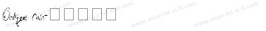Oblique Rain字体转换